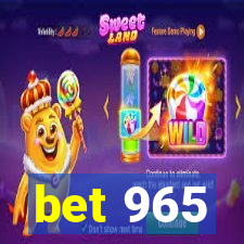 bet 965